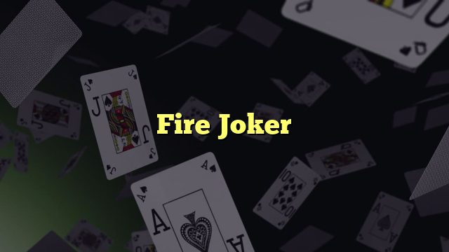 Fire Joker