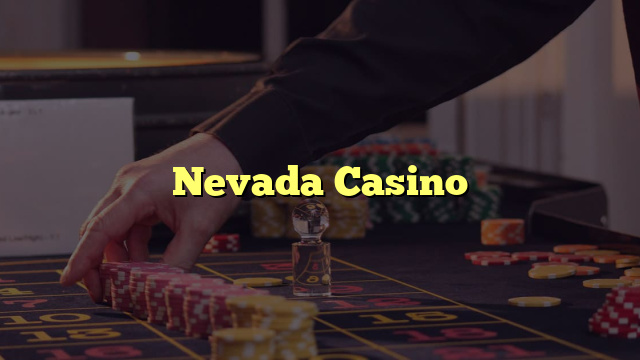 Nevada Casino