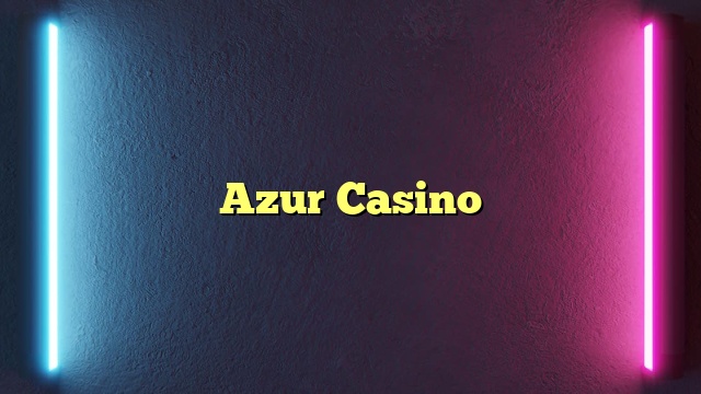 Azur Casino