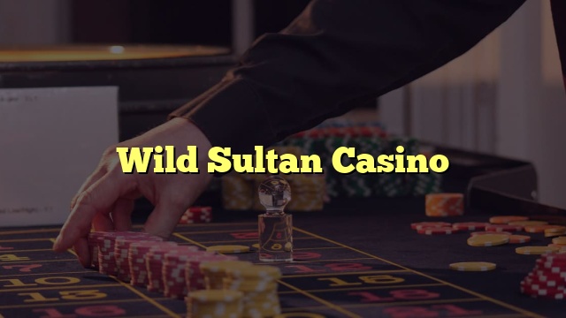 Wild Sultan Casino