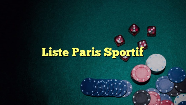 Liste Paris Sportif