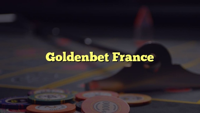 Goldenbet France