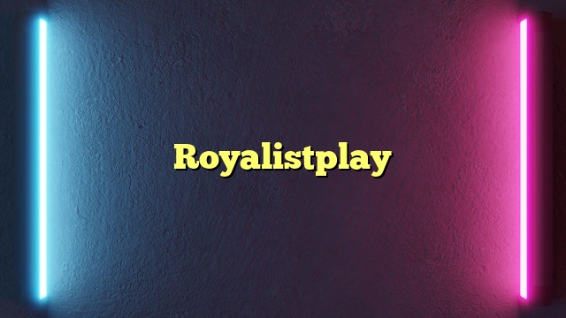 Royalistplay